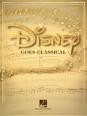 Disney Goes Classical: Piano, Vocal, Guitar