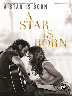 A Star is Born: Piano, Vocal, Guitar
