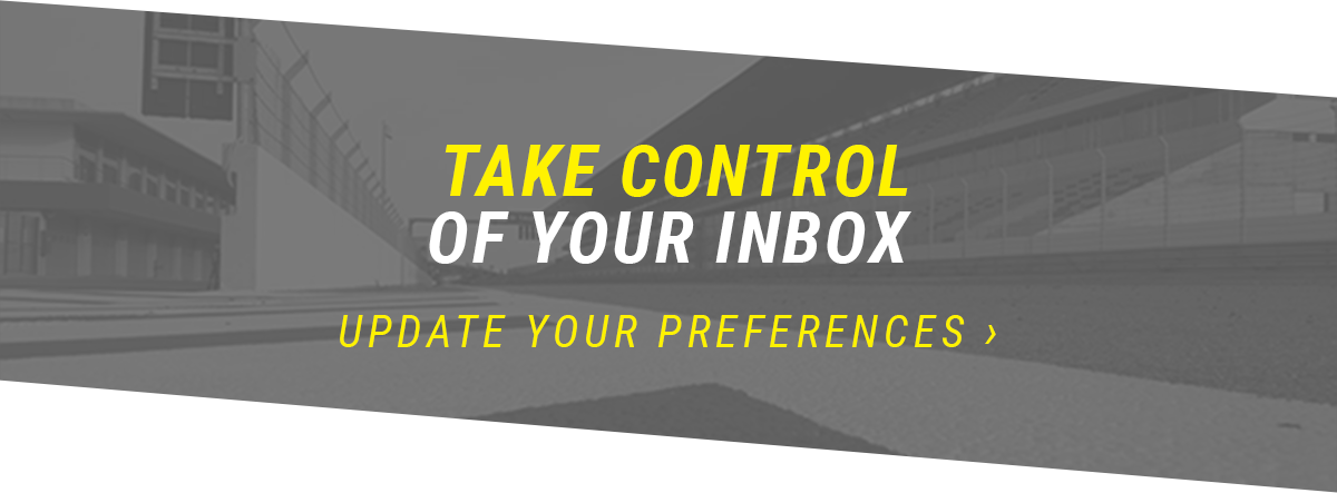 TAKE CONTROL OF YOUR INBOX - UPDATE YOUR PREFERENCES