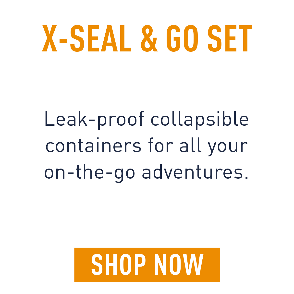 Shop X-Seal and Go Set