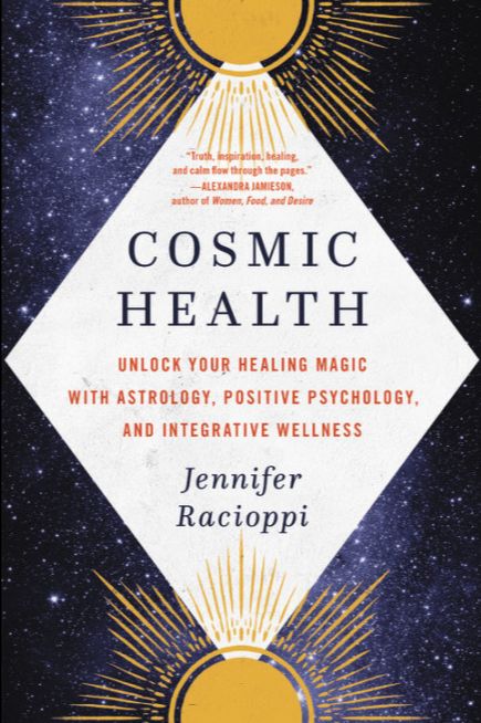 Cosmic Health by Jennifer Racioppi