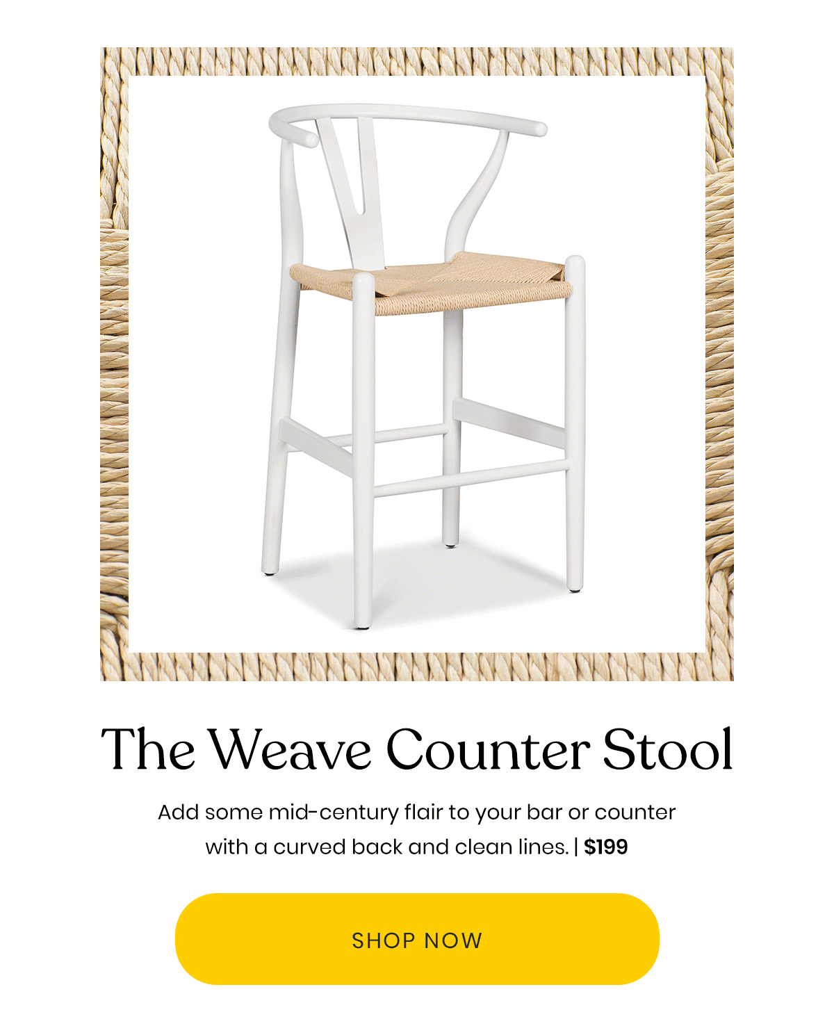 The Weave Counter Stool | Add some mid-century flair to your bar or counter with a curved back and clean lines. | $199 | Shop Now