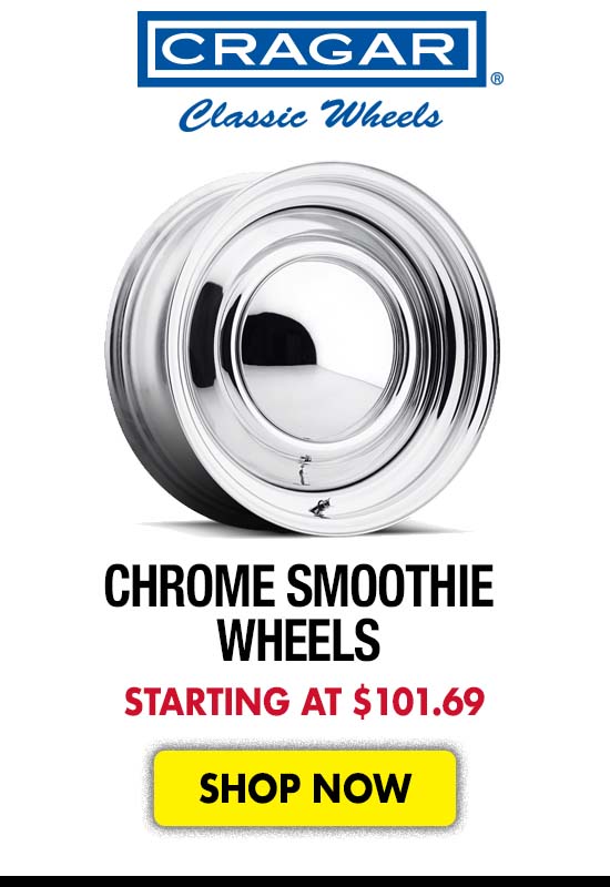 Cragar Chrome Smoothie Wheels - Starting at $101.69