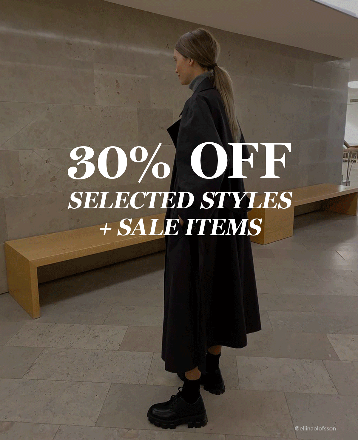 30% Off Selected Styles + Sale Items | Starts Now