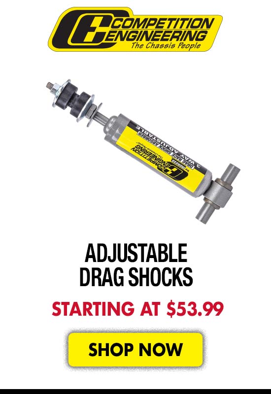 Competition Engineering Adjustable Drag Shocks - Starting at $53.99