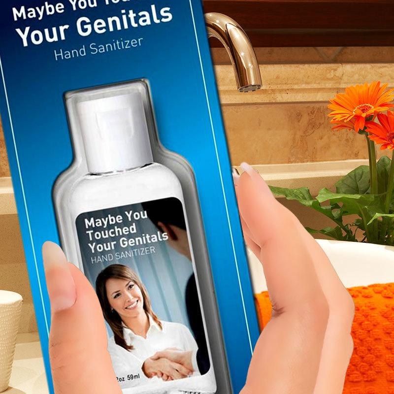 Image of Maybe You Touched Your Genitals Hand Sanitizer