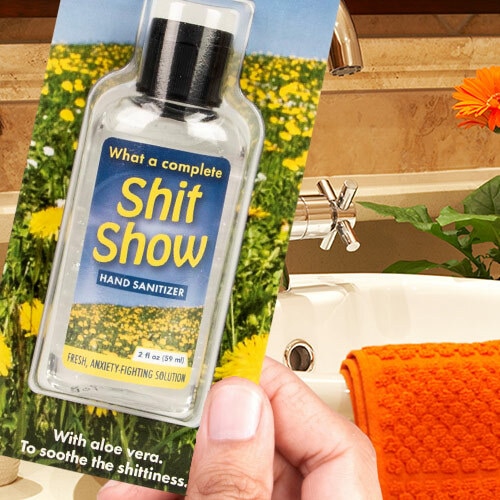 Image of What A Complete Shit Show Hand Sanitizer