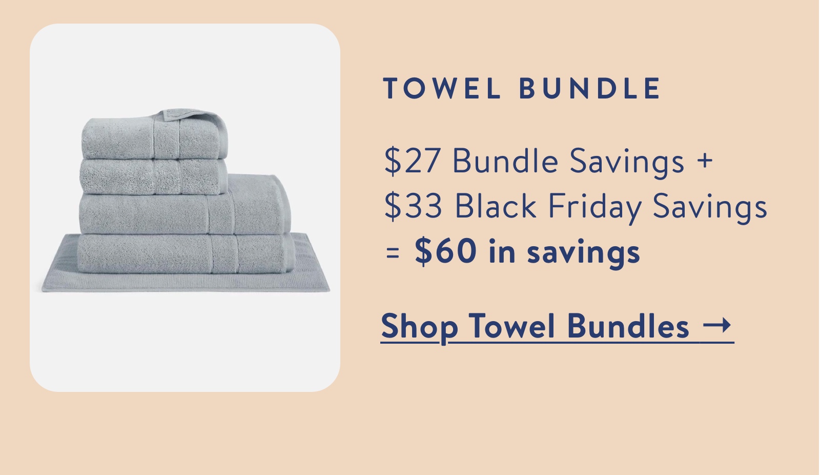 Towel Bundle