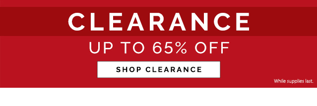 Clearance up to 65% off. Shop
Clearance
