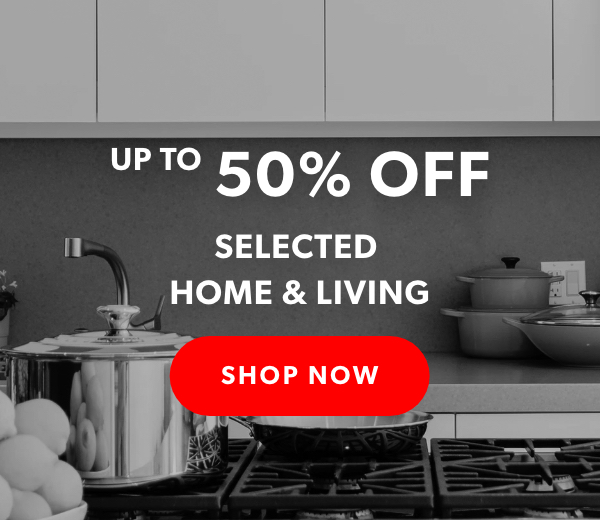 Up to 20% of Selected Home & Living