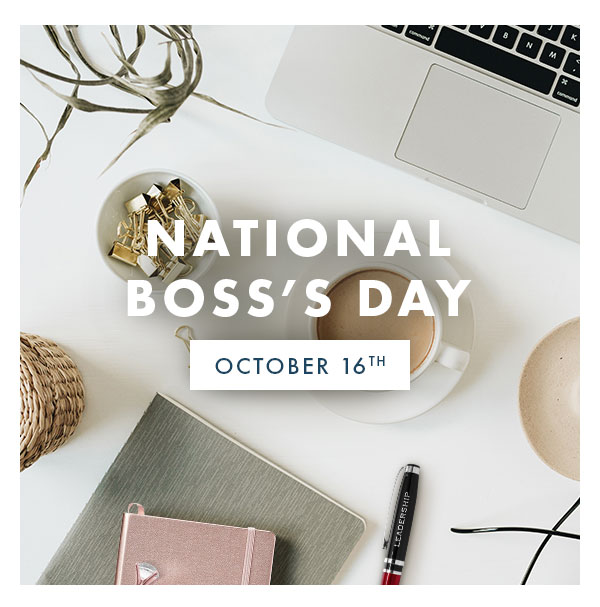 Bosses Day - October 16th