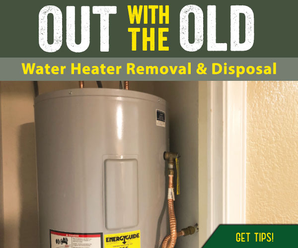 Water heater disposal doesn''t have to be a hassel