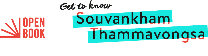 Get to know Souvankham Thammavongsa