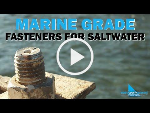 NO MORE RUST - Marine Grade Metals For Saltwater | Fasteners 101