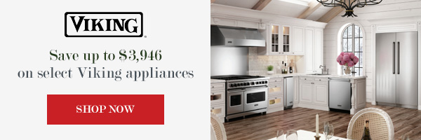 Save up to $3,946 on select Viking appliances