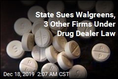 State Sues Walgreens, 3 Other Firms Under Drug Dealer Law
