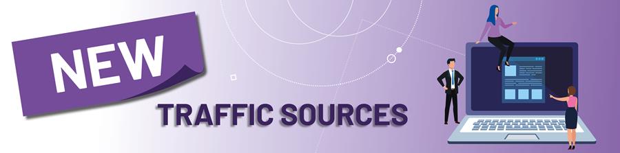 New Traffic Sources