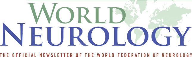 World Neurology: The Official Newsletter of the World Federation of Neurology