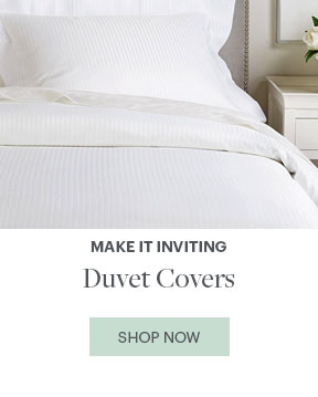 Make It Inviting - Duvet Covers