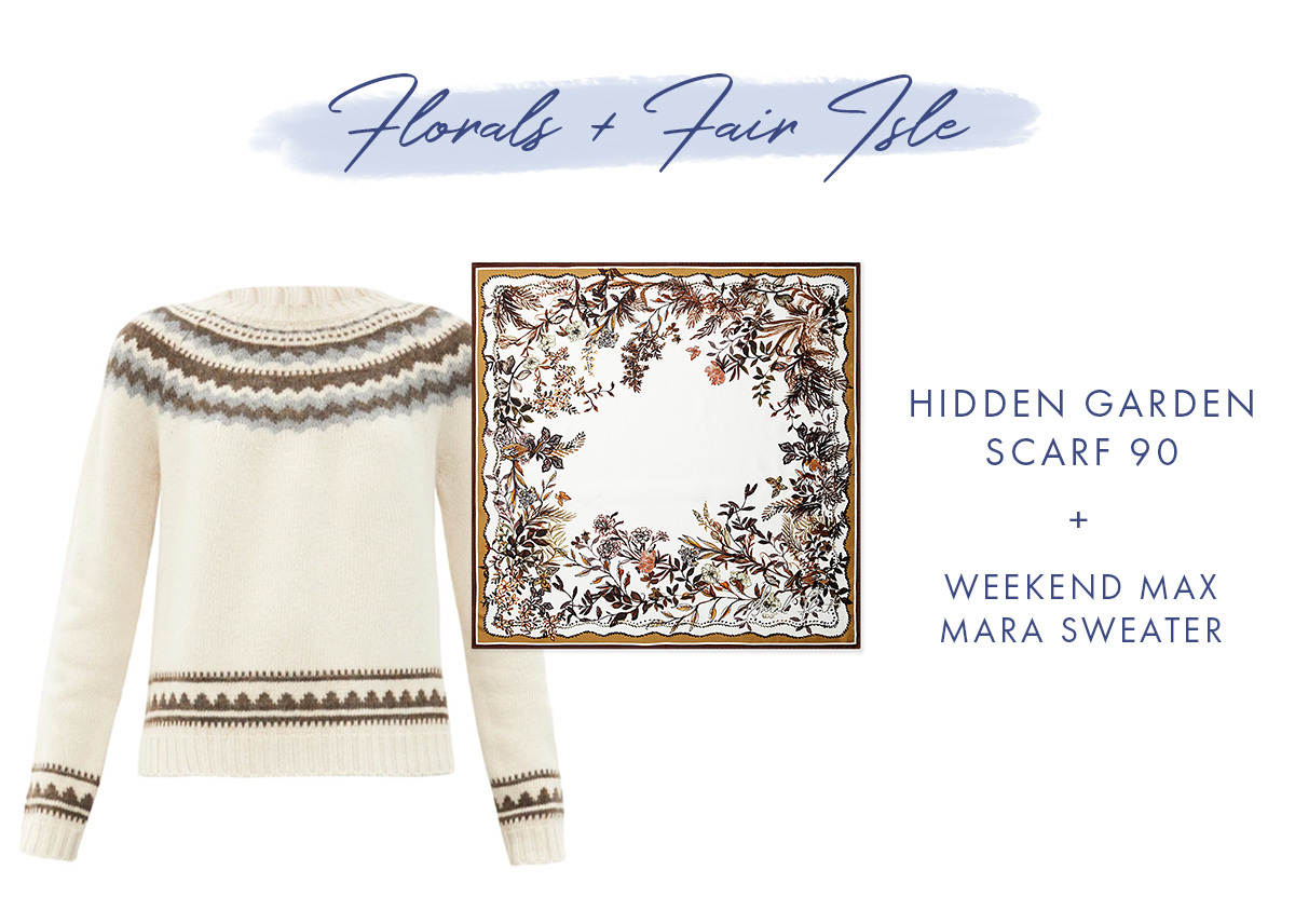 Florals + Fair Isle   Hidden Garden Scarf 90 [chestnut] + Weekend Max Mara Sweater