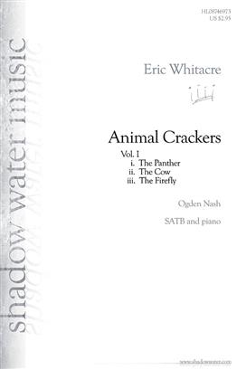 Eric Whitacre: Animal Crackers: SATB