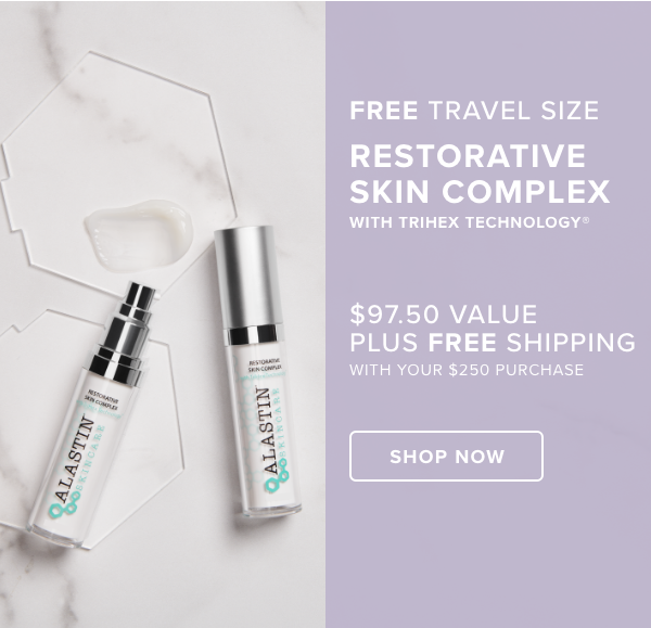Free Travel Size Restorative Skin Complex with TriHex Technology® ($97.50 Value) Plus Free Shipping With Your $250 Purchase