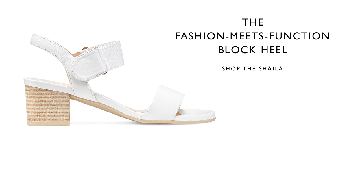 The Fashion-Meets-Function Block Heel. SHOP THE SHAILA
