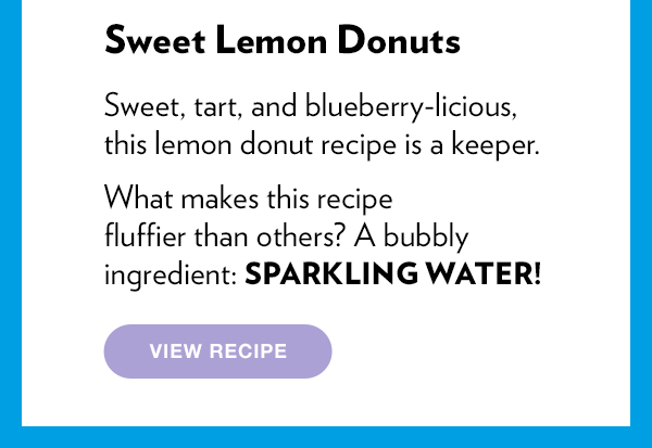 Sweet Lemon Donuts. View recipe.