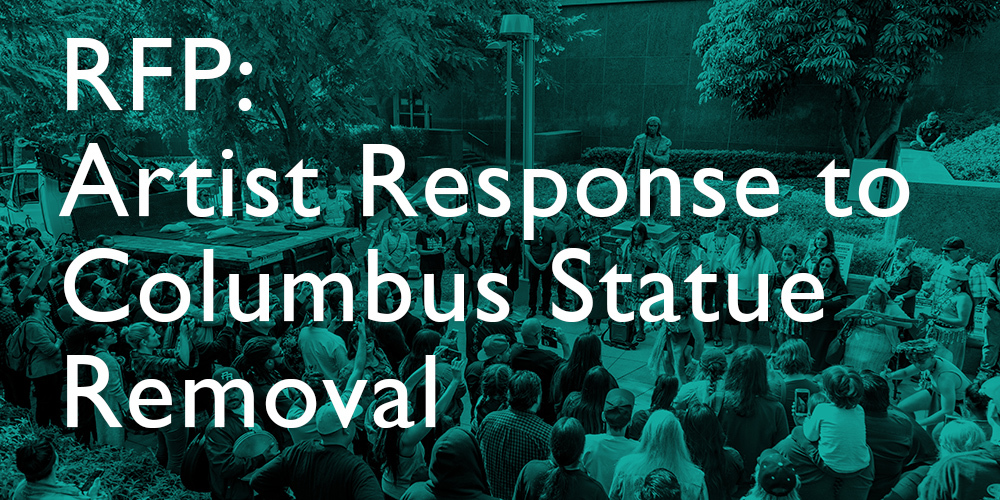 RFP Artist Response to the Columbus Statue Removal