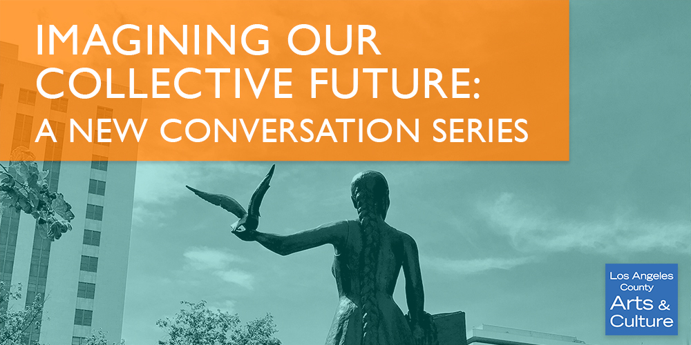 Imagining Our Collective Future: A New Conversation Series