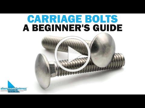 Guide To Carriage Bolts: Sizing, Installing, &amp; Removal | Fasteners 101