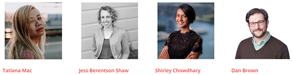 The keynotes - Tatiana Mac, Jess Berentson Shaw, Shirley Chowdhar, & Dan Brown