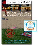 Love and Logic Magic for Early Childhood