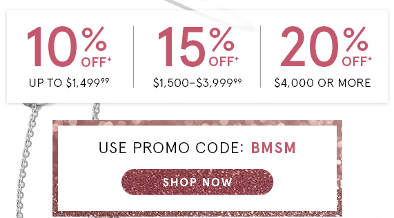 Use Promo Code BMSM to Save Up to 20% Off Your Next Purchase