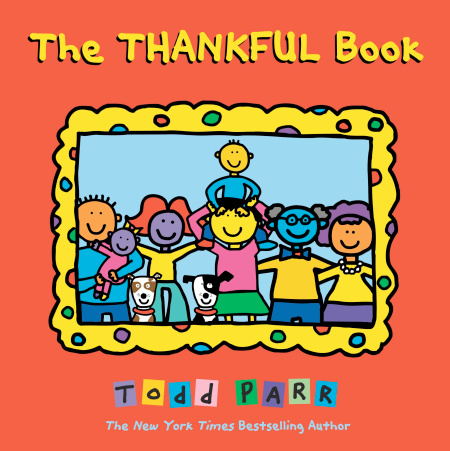 The Thankful Book by Todd Parr