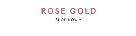 Shop Rose Gold