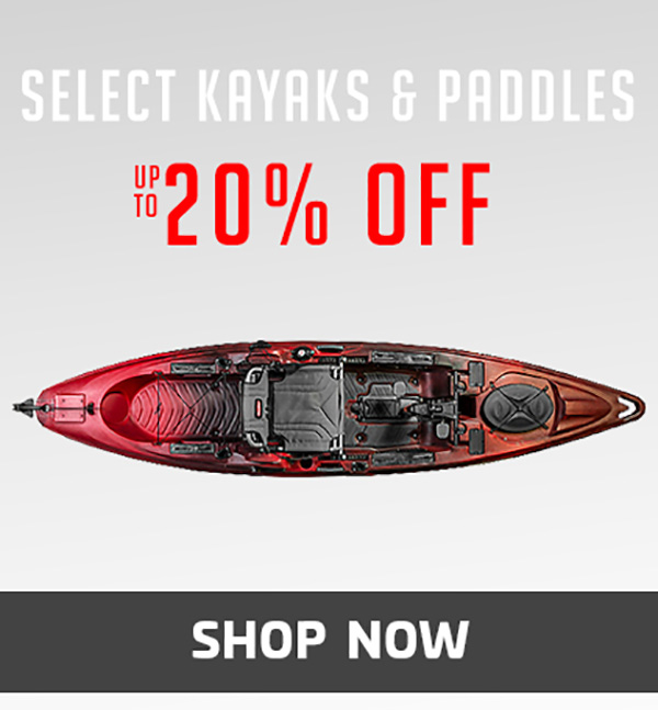 Select Kayaks & Paddles Up To 20% Off