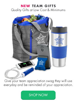 NEW TEAM Gifts Quality Gifts at Low Cost & Minimums. Give your team appreciation swag they will use everyday and be reminded of your appreciation.