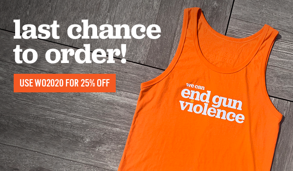 Last chance to order new Wear Orange tank top and other gear.