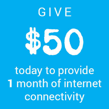 Give $50 today to provide 1 month of internet connectivity