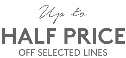 Up to Half Price Off Selected Lines