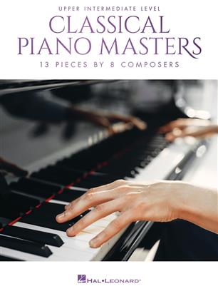 Classical Piano Masters: Upper Intermediate: Piano