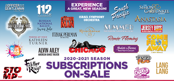 2020-2021 Subscriptions are now on sale! Experience a great new season