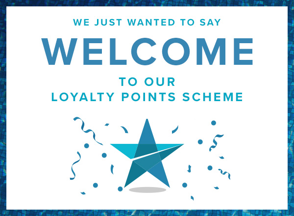 Welcome To Our Loyalty Scheme 