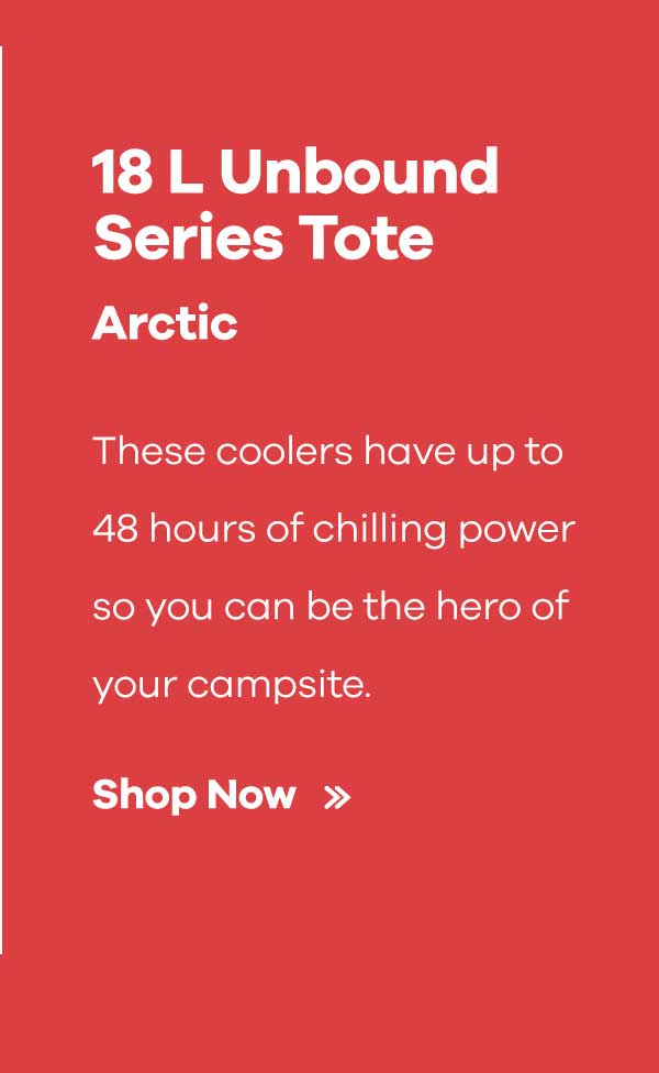 18 L Series Tote - Arctic - These coolers have up to 48 hours of chilling power so you can be the hero of your campsite. | Shop Now >>