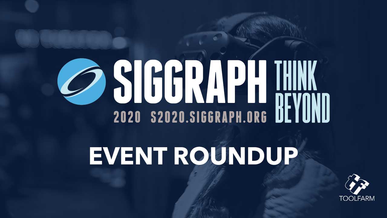 siggraph 2020 roundup
