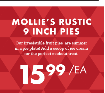 Mollie''s Rustic 9 Inch Pies - $15.99 each
