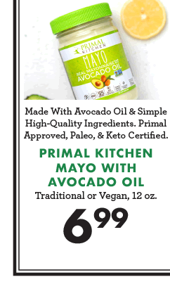 Primal Kitchen Mayo with Avocado Oil - $6.99