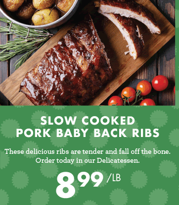 Slow Cooked Pork Baby Back Ribs - $8.99 per pound