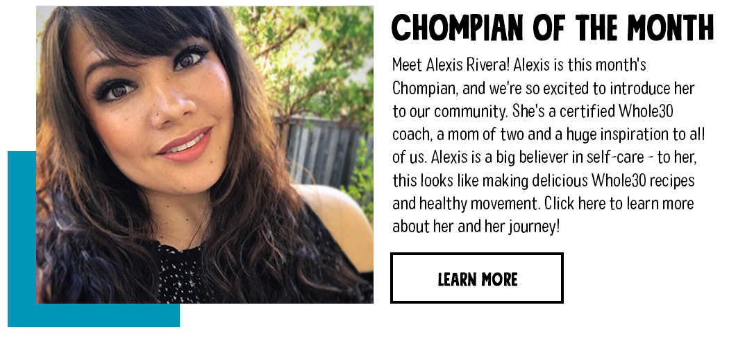 Chompian of the month: Alexis Rivera!